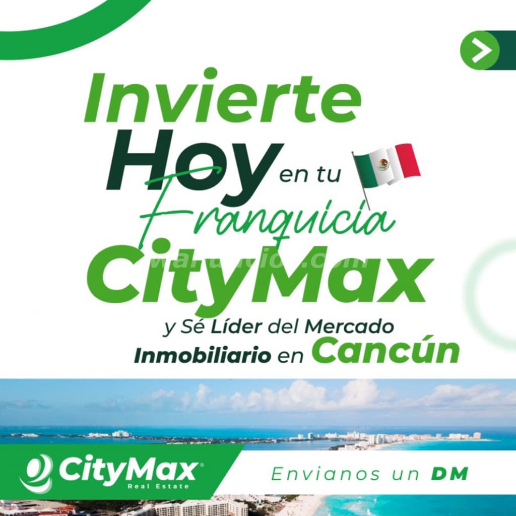 Invierte en una franquicia inmobiliaria en Cancún y transforma tu futuro (Cancún)
