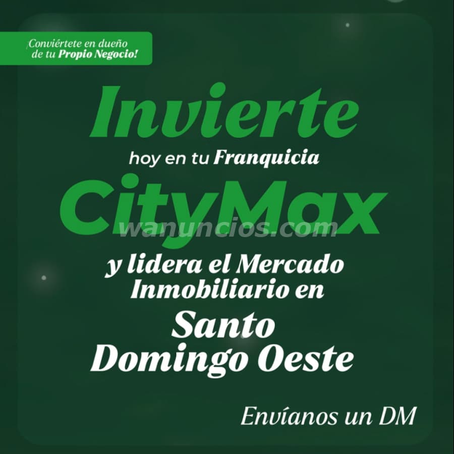 Haz Crecer tu Negocio en Santo Domingo Oriental con una Franquicia CityMax (Santo Domingo Oriental)