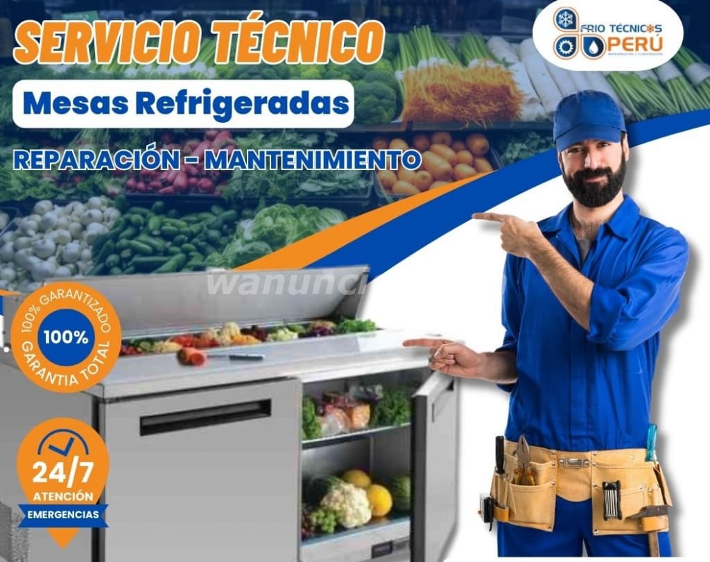 SERVICIO CON GARANTÍA- REPARACIÓN DE MESAS REFRIGERADA