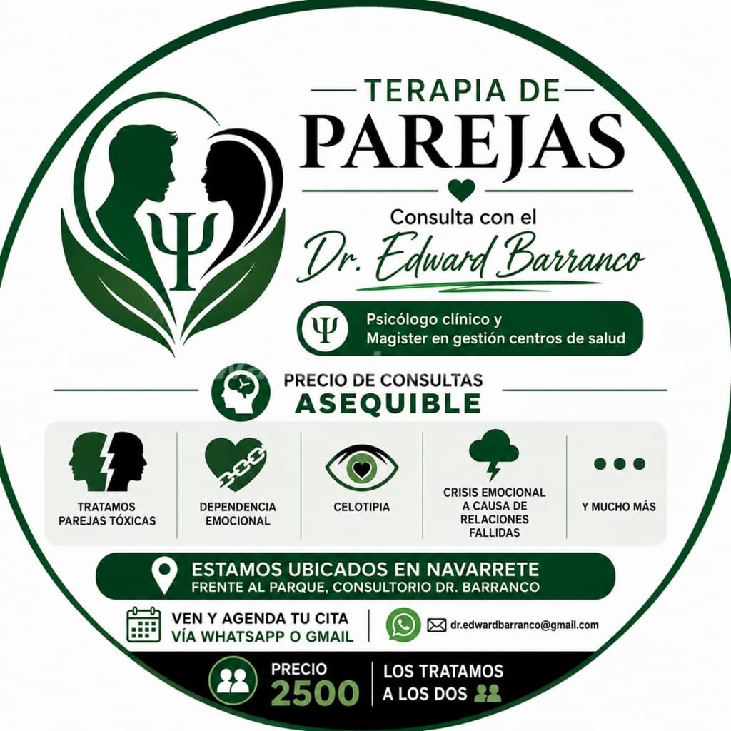 Tienes dificultades la relación de pareja, consulta con el Dr Edward Barranco (Navarrete villa Bison