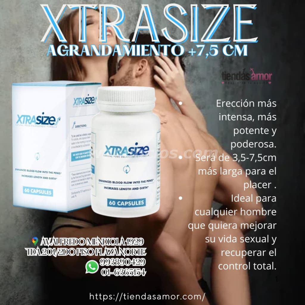 XtraSize agrandamiento +7,5 cm, erección fuerte y duradera (PLAZA NORTE)