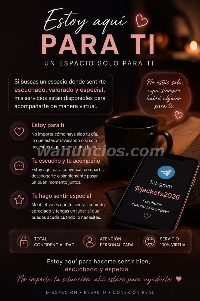 Buscas sentirte bien, escuchado y especial? Yo te ayudo. (Todo el pais)