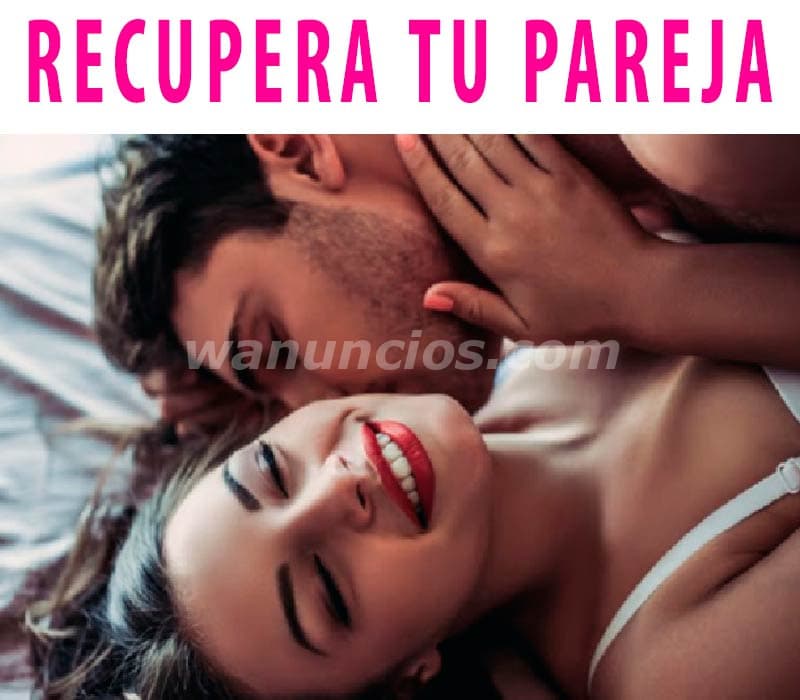-TAMBIEN PUEDES SER FELIZ..!! recupera y amarra tu pareja. 2