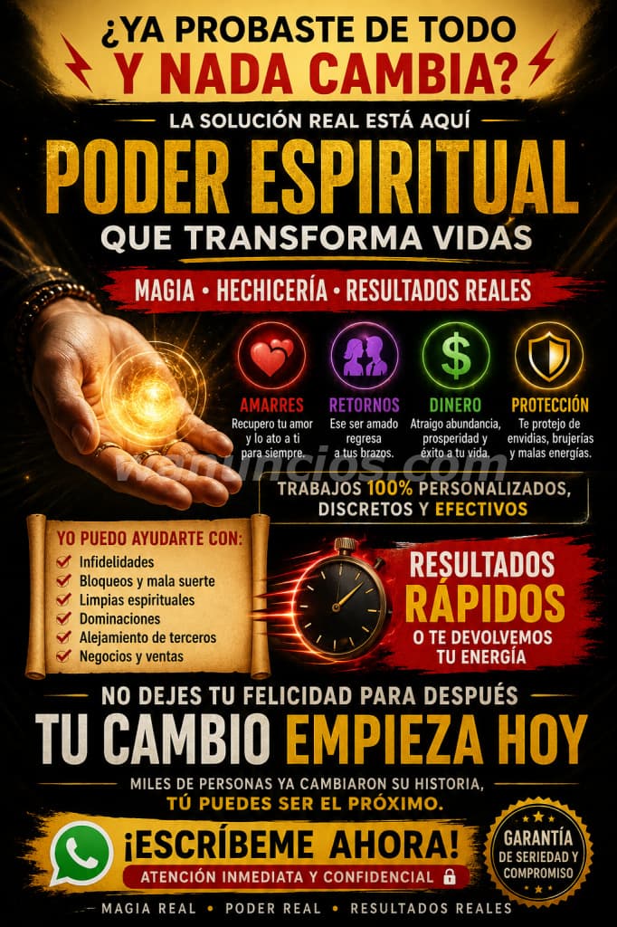 MAGIA DE POTENCIA FUERTE PARA TODAS SUS NECESIDADES (COSTA RICA)