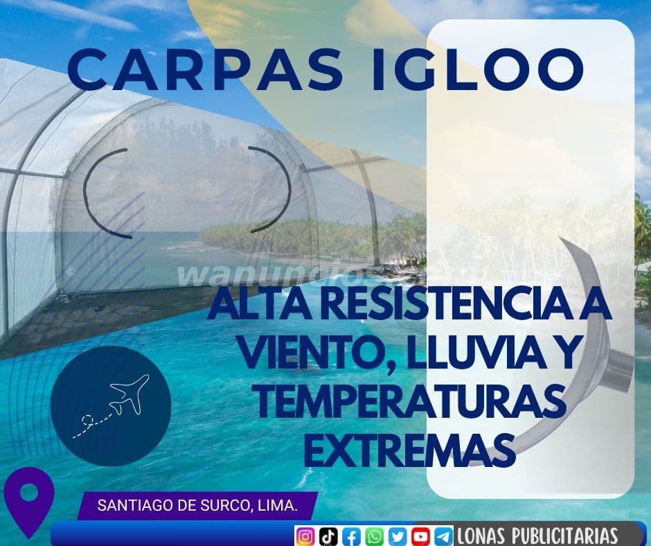 Campamentos Iglú Temperados y Tropicales (san juan de miraflores) 3