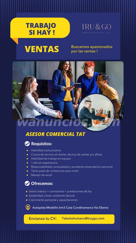 Asesores comerciales tat, experiencia minima 1 año, con licencia para moto (bogota)
