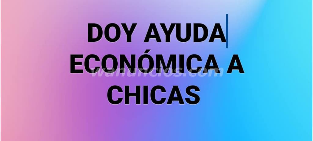 OFREZCO APOYO ECONÓMICO A CHIKA DE TODA EDAD (San Salvador)