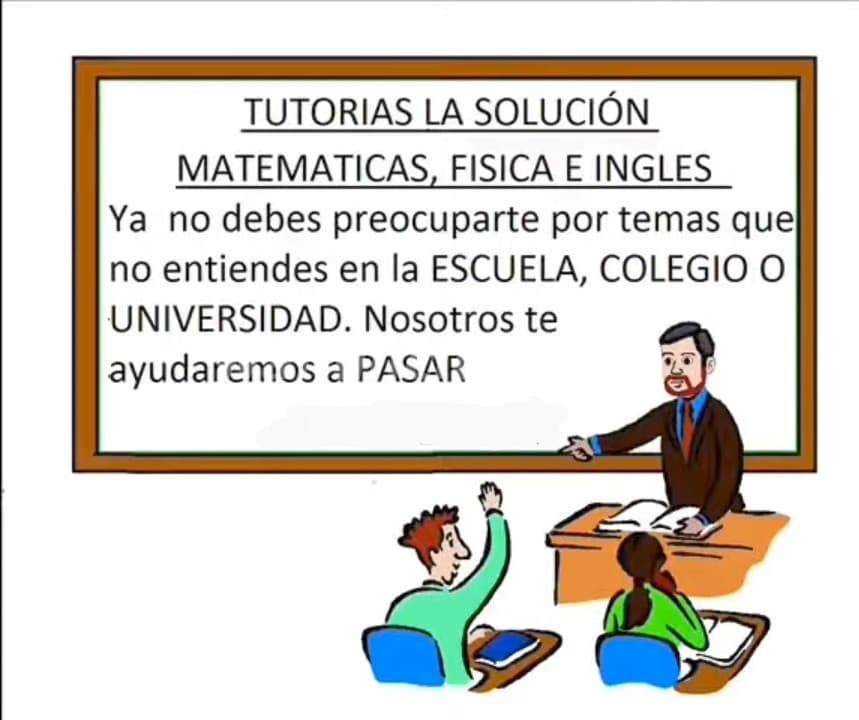 Clases / Tutorias de Matemáticas, Física e Ingles (Tegucigalpa)