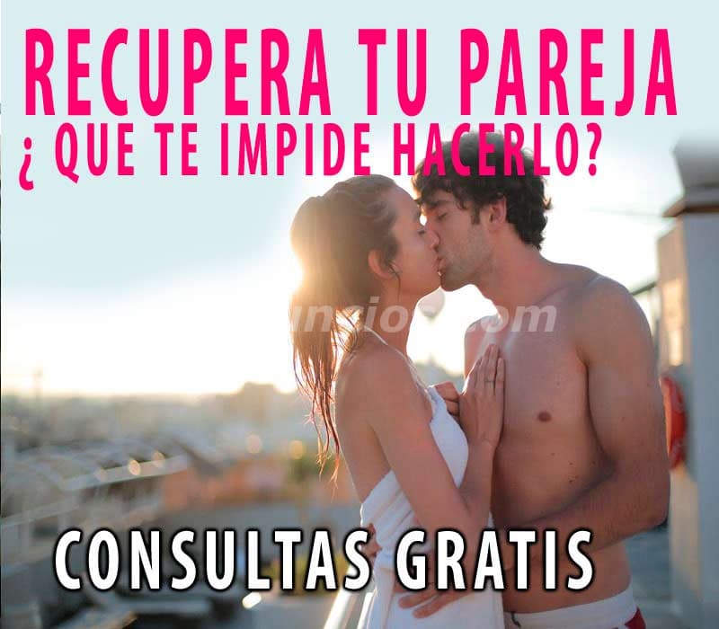ESTO SI FUNCIONA!!-RECUPERA TU PAREJA , PUEDES HACERLO