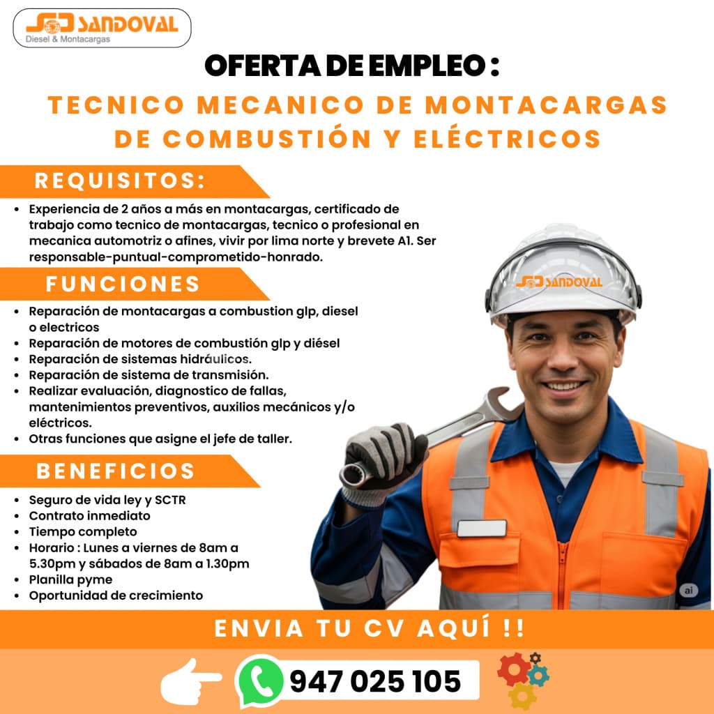 Tecnico mecanico de montacargas de combustion y electricos (lima)