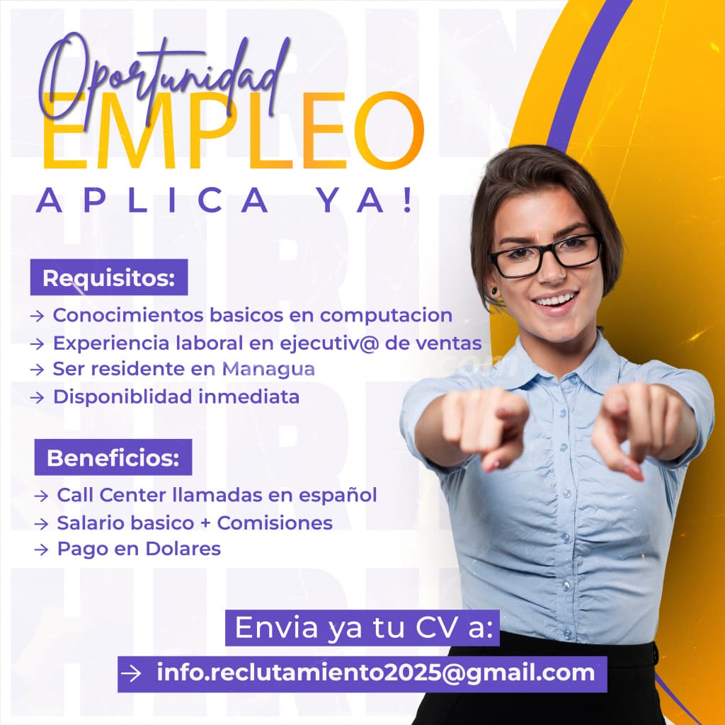 Vacante: Agente de Ventas Call Center en Español (Managua - Montoya)