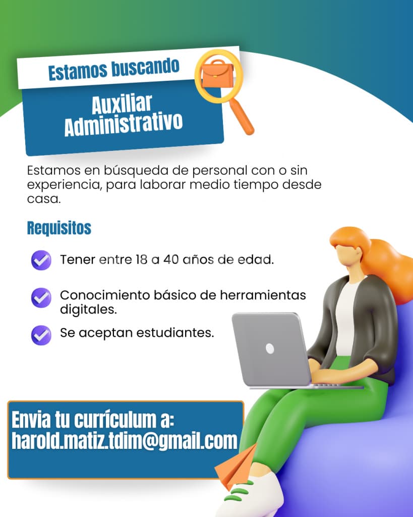 Nueva oportunidad laboral Medio tiempo / Lunes a viernes (Bogotá)