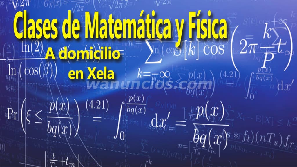 Clases de Matemática y Física a Domicilio en Xela (Zona Siete)